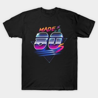 Made in the 80's T-Shirt